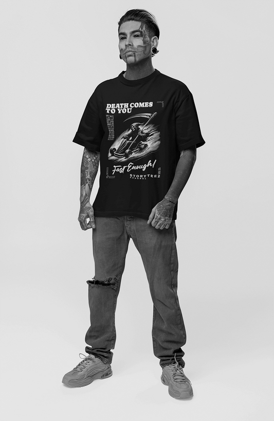 Fast Enough - Premium Heavy Oversized Teez 240 GSM